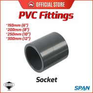 PVC Socket 150mm - 300mm - Pipe Fittings System [READY STOCK]