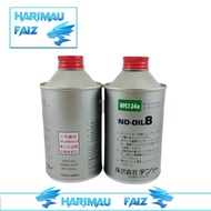 ❤️  ❤️ R134a ND - OIL ND8 / ND9  250CC r134 COMPRESSOR OIL (1BTL) (CAN'T SEND TO SABAH/SARAWAK)
