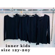 🔥Inner Baju Budak 🔥 size (4years-20years)