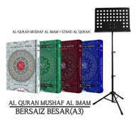 (COMBO) QURAN MUSHAF AL IMAM BERSAIZ BESAR(A3) BERSERTA STAND AL QURAN