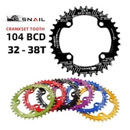 Snail Chainring 32T 34T 36T 38T 104Bcd narrow wideBcd for single bicycle chainring 104BCD not deckas