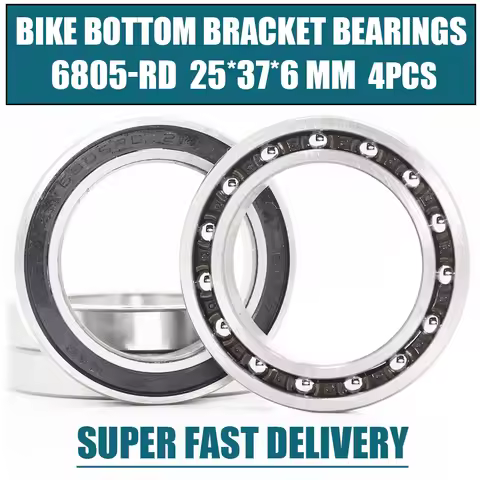 6805-RD Bearing (4 Pcs) 25*37*6 mm 6805RD Dedicated Bike Bottom Bracket Bearings 6805 RD ( HT2 / BB5