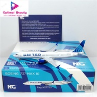 NG Models 90001 1: 400 United Airlines B737MAX10 N27753