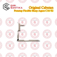 Sharp C10 Flexible Socket Cover Plate Sharp Aquos C10 Spare Parts/ S2/ RemovableOriginal