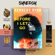Before I Let Go (Skyland, #1) by Kennedy Ryan