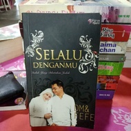 novel "selalu denganmu" pengarang dm dan fefe
