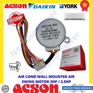 DAIKIN / ACSON / YORK Wall Mounted Aircond Air Cond Air Swing Motor For 2HP - 2.5HP  Part No: R03039032883