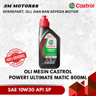 Oli Castrol Power1 Ultimate Matic 800ml Sae 10W30 Api SN Oli Castrol Power1 Ultimate Matic