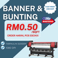 BANNER & BUNTING ( HARGA KILANG) RM0.50/SQFT