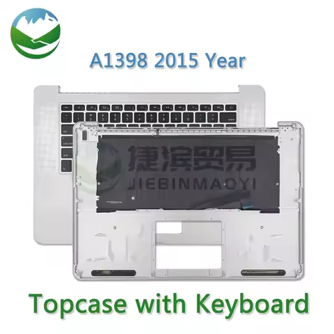 A1398 Topcase for MacBook Pro Retina 15 "A1398 Top Case with US UK Spanish French Germa Keyboard EMC