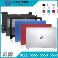 Dell/Dell Inspiron 15 5555 5558 5559 A Shell B C D Laptop Touch Tablet