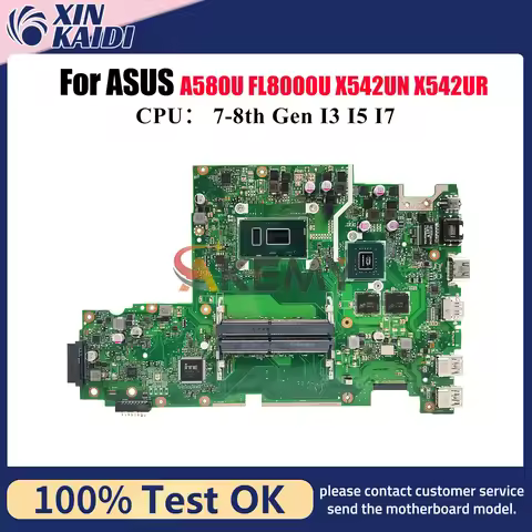 X542UQ Laptop Motherboard For ASUS A580U X542UN X542UF X542URV X542UQR X542URR X542U FL8000U X542UR