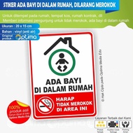 Stiker Ada Bayi Di Dalam Rumah / Dilarang Merokok