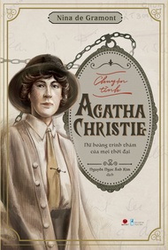 Sách - Chuyện tình AGATHA CHRISTIE - Nina de Gramont