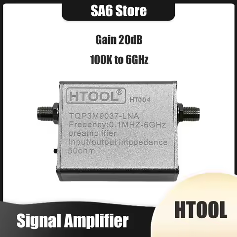 HT004 Signal Amplifier Low Noise 100k-6GHz Wideband Preamplifier Full Band TQP3M9037 Amplifier 10M-6