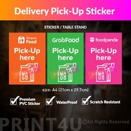 PRINT4U DELIVERY PICK-UP STICKER & TABLE STAND SHOPEEFOOD FOODPANDA GRABFOOD MISI FOOD BEKAL STICKER
