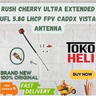 NEWEST - Rush Cherry Ultra Extended UFL 5.8G LHCP FPV Caddx Vista Antenna