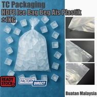 HDPE ICE BAG BEG AIS PLASTIK ±1KG (43PCS)