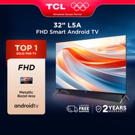 TCL 32 Inch FHD Smart Android TV - 32L5A (Google Assistant, HDR Quality, Micro Dimming, Dolby Audio,