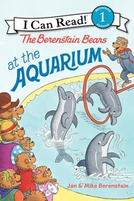 贝贝熊在水族馆The Berenstain Bears at the Aquarium (I Can Read_ Level 1) 进口原版 英文