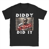 Diddy di Penjara - Diddy Melakukannya. Baju t-shirt kapas untuk pasangan. Baju t-shirt gaya jalanan,