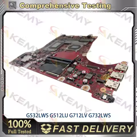 G532LWS Laptop Mainboard For ASUS G532LW G512L G512LV G712L G712LV G732LV Laptop Motherboard I5 I7 I