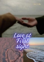 Love at First Sight Inova