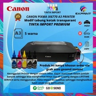Printer Canon A3 Ix6770+Infus Tabung Bening Dengan Tinta Premium