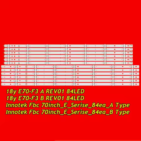 LED Backligh Strip for E70-F3 V705-G1 18y E70-F3 A B REV01 84LED 171017 Innotek FBC 70inch_E_Serise_