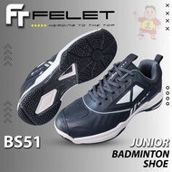 Felet Original Junior Badminton Shoes Kasut Badminton BS51
