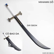 [DÀI 120CM] Kiếm gỗ mihawk có bao da yoru gỗ cosplay hóa trang nhân vật Dracula Mihawk trong one pie