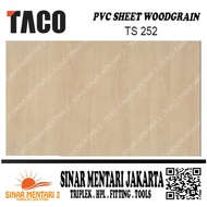 Taco SHEET PVC WOODGRAIN TS 252