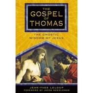 [100% Original Books] - The Gospel of Thomas - The Gnostic Wisdom of Jesu by Jacob Needleman (US edi