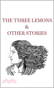 The Three Lemons & Other Stories
