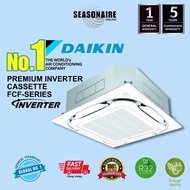 DAIKIN PREMIUM INVERTER CASSETTE [2.0HP-3.0HP] FCF-SERIES