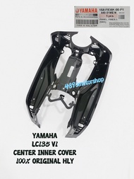 100% ORIGINAL HLY YAMAHA LC135 V1 INNER LEG SHIELD CENTER COVER INNER PANEL 1 ORI 1S8 HONG LEONG YAM