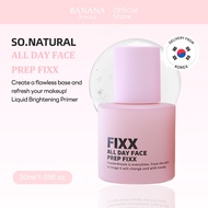 [SO.NATURAL] All Day Face Prep Fixx 30ml