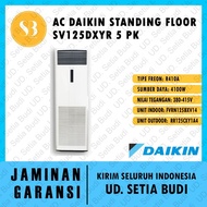 AC Daikin Standing Floor SV125DXYR 5 PK READY