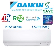 Daikin [ SAVE 3.0 ]  (WIFI) Inverter 1.5 HP Series Air cond R32 Air Conditional -HAWA DINGIN