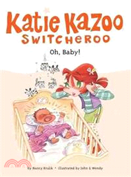 151285.Oh, Baby! (Katie Kazoo #3)