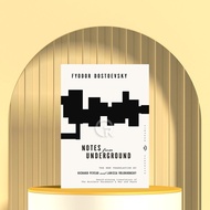 Notes from Underground by Fyodor Dostoevsky