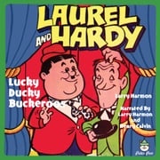 Laurel &amp; Hardy - Lucky Ducky Buckeroos Larry Harmon