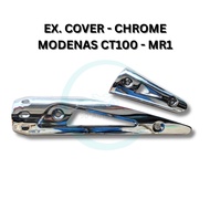 MODENAS CT100 KRISS MR1 EXHAUST COVER CHROME EKZOS PROTECTOR MOTORCYCLE