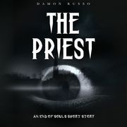 Priest, The Damon Russo
