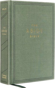 NKJV, Abide Bible, Cloth over Board, Green, Red Letter Edition, Comfort Print：Holy Bible, New King James Version