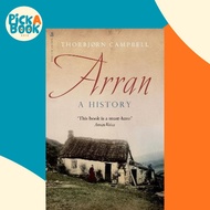 Arran : A History by Thorbjorn Campbell (UK edition, paperback)