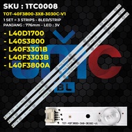 Backlight TV TCL 40 Inch L40D1700 L40S3800 L40F3301B L40F3303B L40F3800A TOT-40F3800-3X8-3030C-V1