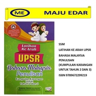 SSM LATIHAN KE ARAH UPSR BAHASA MALAYSIA PENULISAN (TAHUN 2 & 3) / PENULISAN BAHASA MELAYU