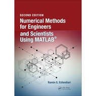 วิธีการเชิงตัวเลขสำหรับวิศวกรและนักวิทยาศาสตร์โดยใช้ MATLAB®ฉบับ2nd โดย Ramin S. Esfandiari【Paperbac