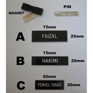 Name Tag MAGNET, Name Tag PIN Untuk Tag Nama Sekolah Cikgu, Nama Tag Kakitangan Kerajaan, Nama Tag A